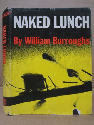 Item #92153 Naked Lunch. William Burroughs