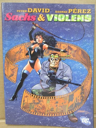 Item #92354 Sachs & Violens. George Perez Peter David