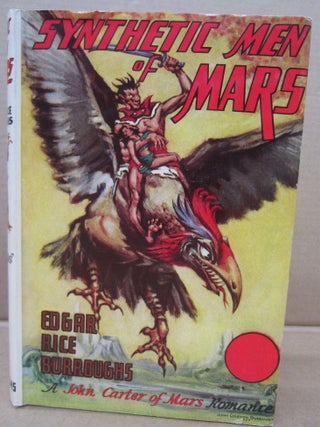 Item #92498 Synthetic Men of Mars. Edgar Rice Burroughs