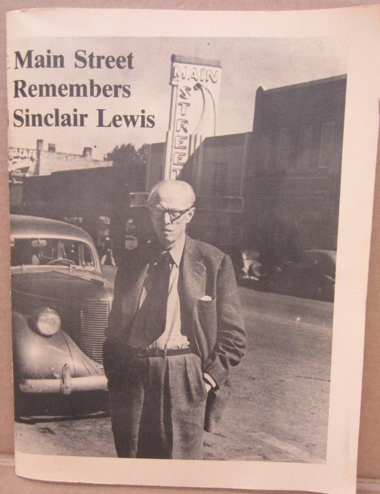 Item #92631 Main Street Remembers Sinclair Lewis. Roberta Olson.