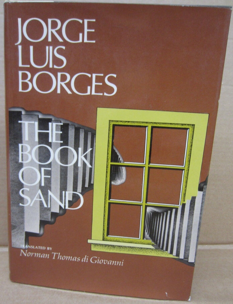 Item #92633 The Book of Sand. Jorge Luis Borges.