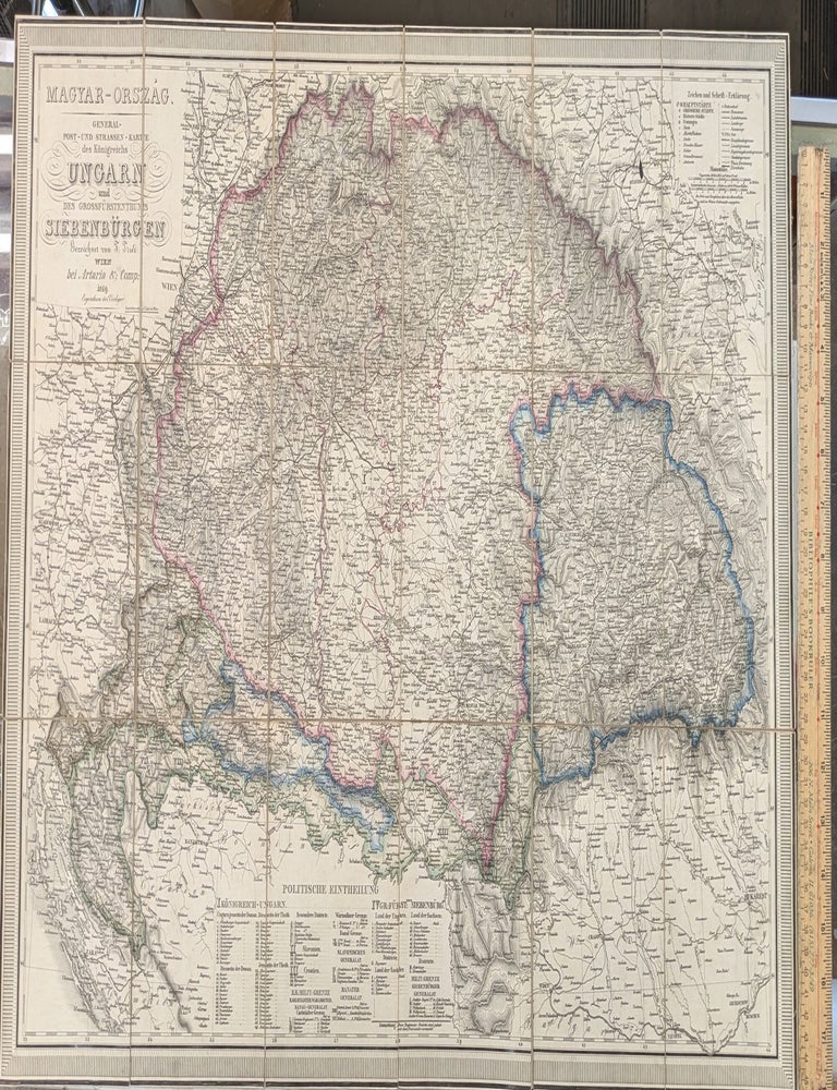 Item #92655 Magyar-Orszag General Post-und Strassen-Karte des K&ouml;nigreichs Ungarnd und des Grossf&uuml;rstenthums Siebenb&uuml;rgen Gezeichnet von F. Fried wien bei Artaria & Comp: 1849. Franz Fried.