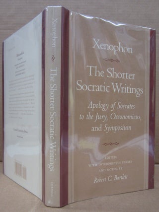 Item #92665 Xenophon: The Shorter Socratic Writings: Apology of Socrates to the Jury, Oeconomicus...