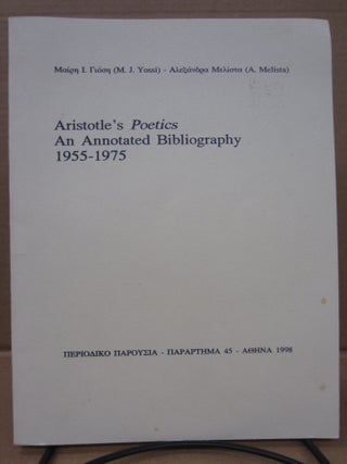 Item #92670 Aristotle's Poetics: An Annotated Bibliography 1955-1975. Aristotle