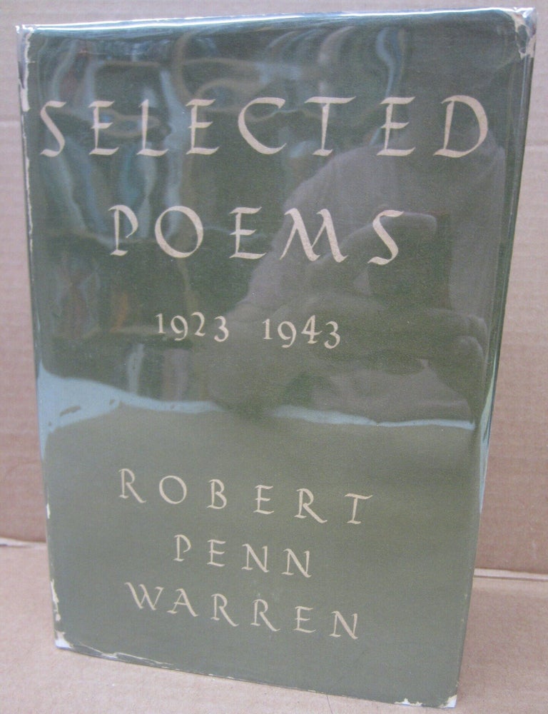 Item #92830 Selected Poems 1923- 1943 (signed). Robert Penn Warren.