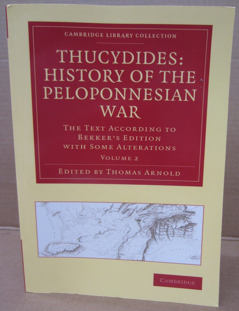 Item #92840 Thucydides: History of the Peloponnesian War Volume 2. Thomas Arnold Thucydides.