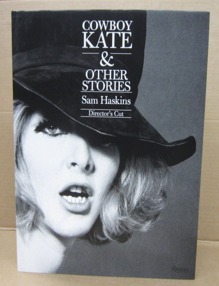 Item #92903 Cowboy Kate & Other Stories: Director's Cut. Sam Haskins.