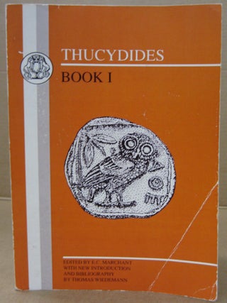 Item #92982 Thucydides Book I. Thucydides, E. C. Marchant, Thomas Wiedemann