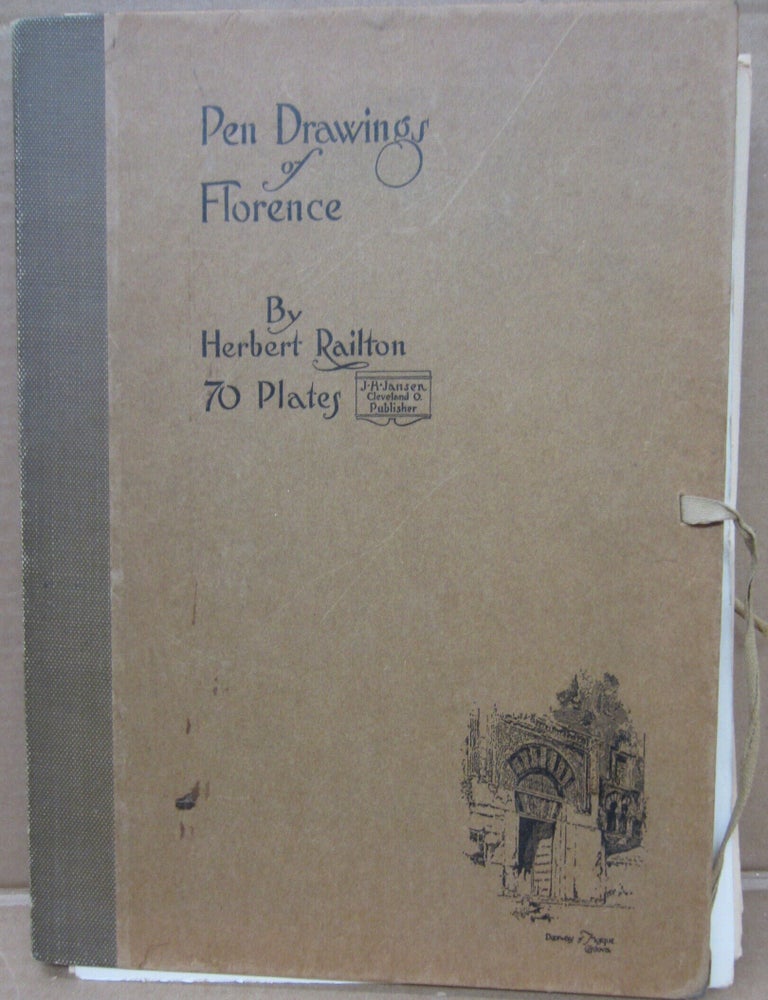Item #93086 Pen Drawings of Florence [70 plates]. Herbert Railton.